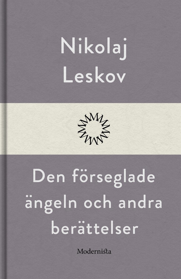Nikolaj Leskov - Den förseglade ängeln och andra berättelser, E-bok