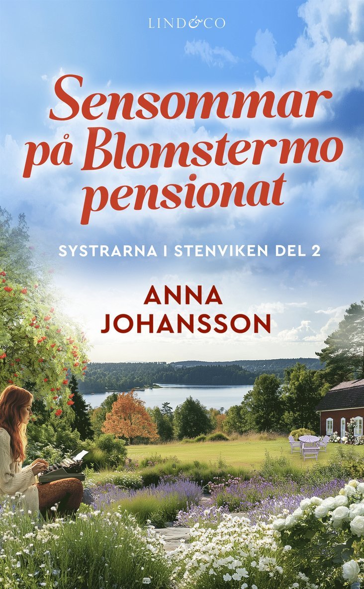 Anna Johansson - Sensommar på Blomstermo pensionat, E-bok