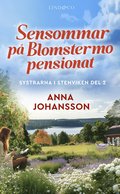 Sensommar på Blomstermo pensionat