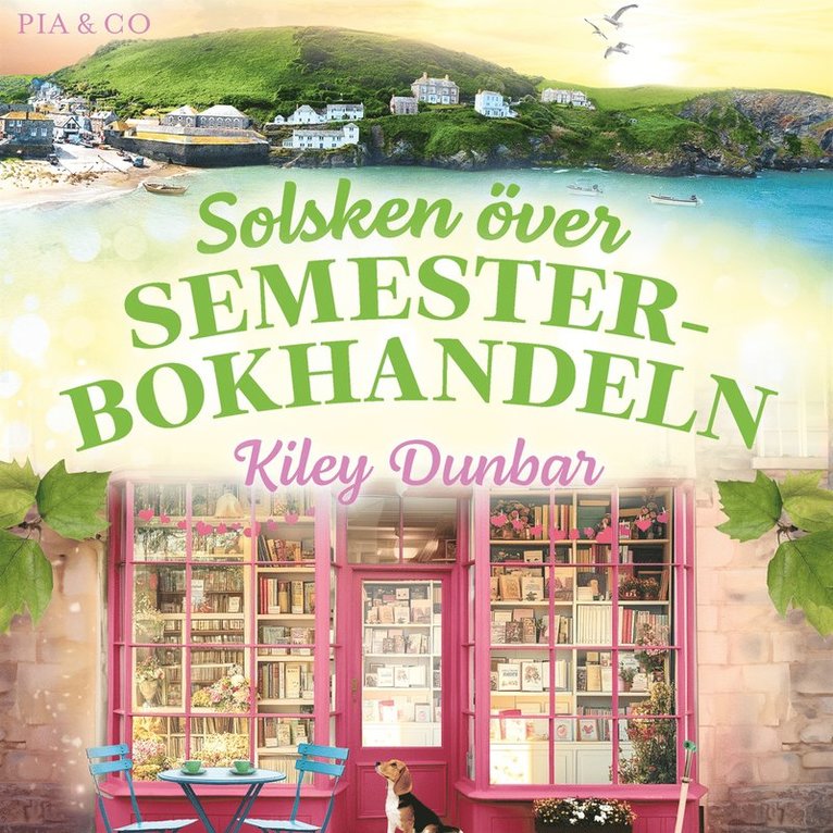 Kiley Dunbar - Solsken över Semesterbokhandeln, Ljudbok