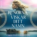Runorna viskar ditt namn