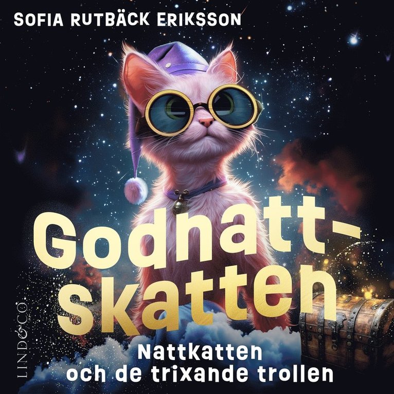 Sofia Rutbäck Eriksson - Nattkatten och de trixande trollen (Godnattskatten del 10), Ljudbok