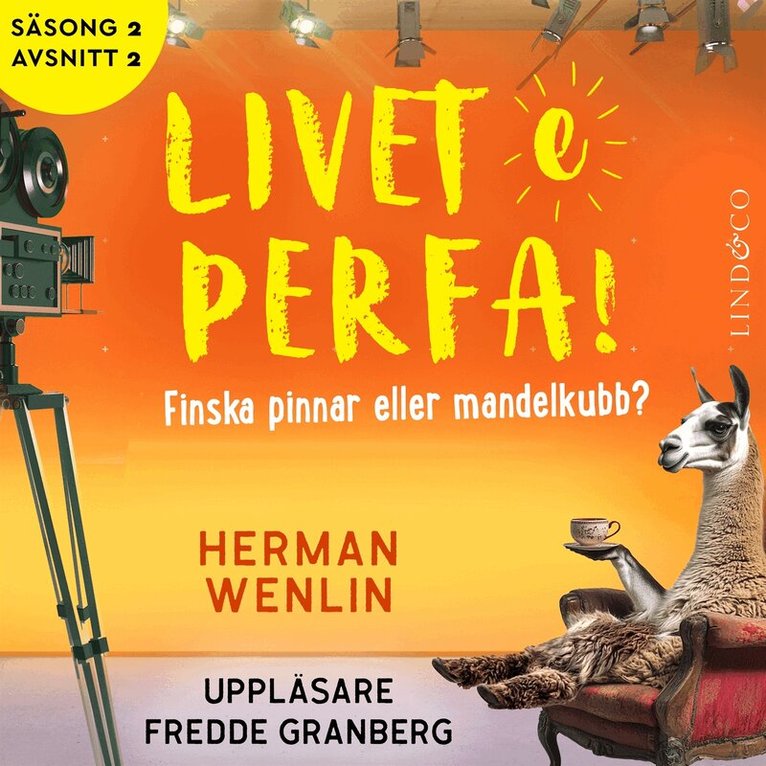 Herman Wenlin - Finska pinnar eller mandelkubb? (S2E2 Livet e perfa!), Ljudbok