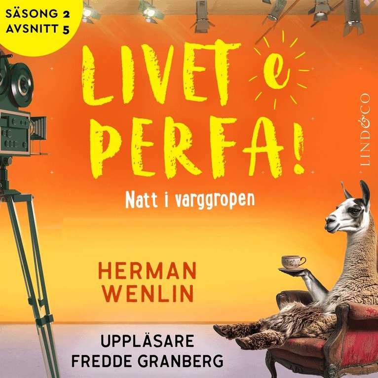 Herman Wenlin - Natt i varggropen (S2E5 Livet e perfa!), Ljudbok