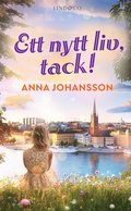 Ett nytt liv, tack!