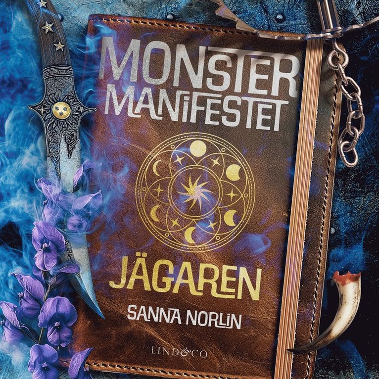 Sanna Norlin - Monstermanifestet. Jägaren, Ljudbok