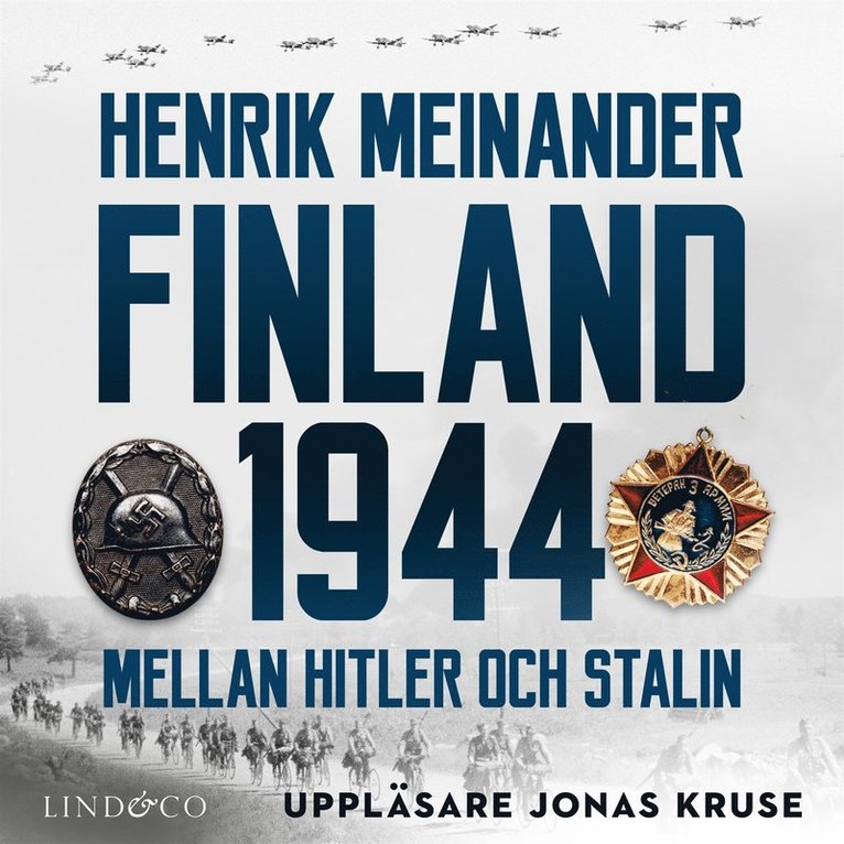 Henrik Meinander - Finland 1944: Mellan Hitler och Stalin, Ljudbok