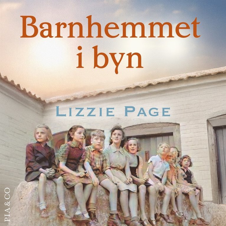 Lizzie Page - Barnhemmet i byn, Ljudbok