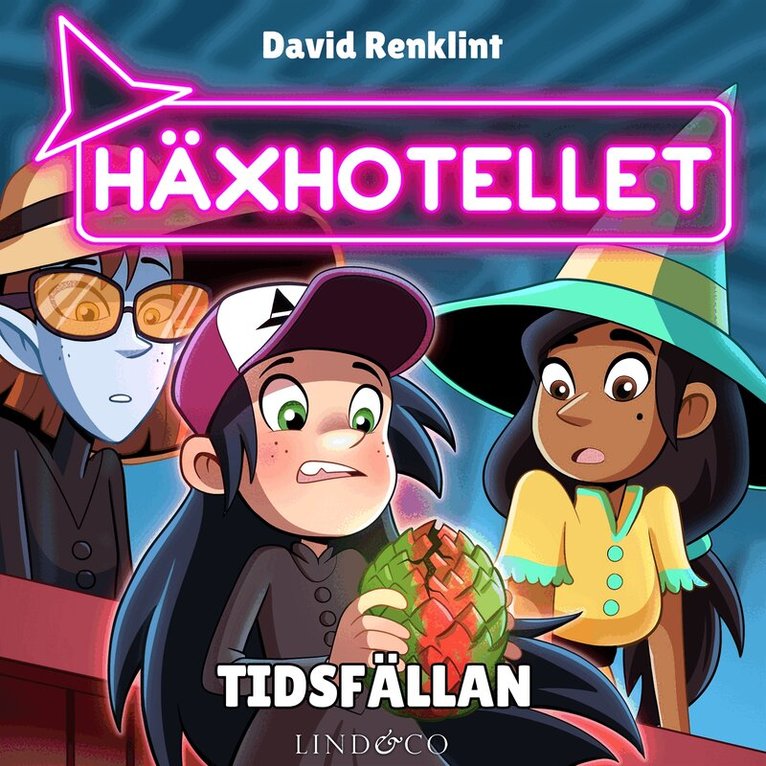 David Renklint - Tidsfällan (S1E7 Häxhotellet), Ljudbok