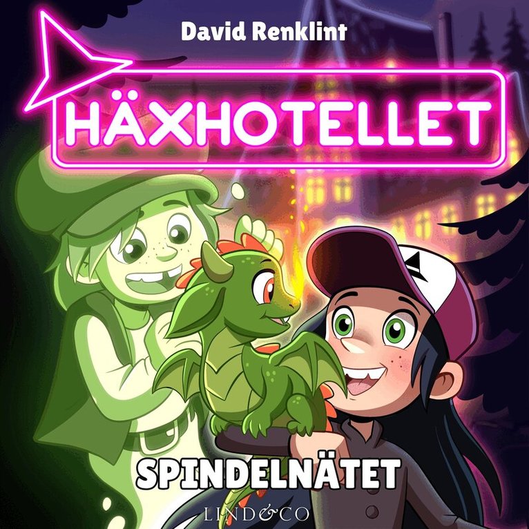 David Renklint - Spindelnätet (S2E4 Häxhotellet), Ljudbok
