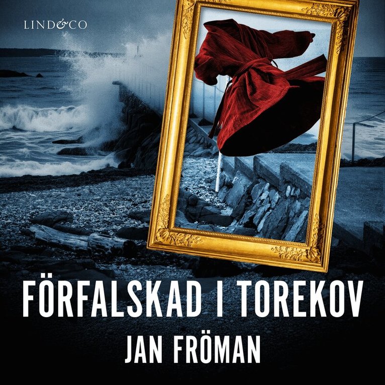 Jan Fröman - Förfalskad i Torekov, Ljudbok