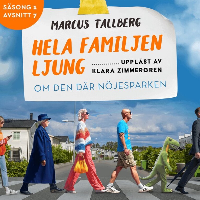 Marcus Tallberg - Om den där nöjesparken (S1E7 Hela familjen Ljung), Ljudbok
