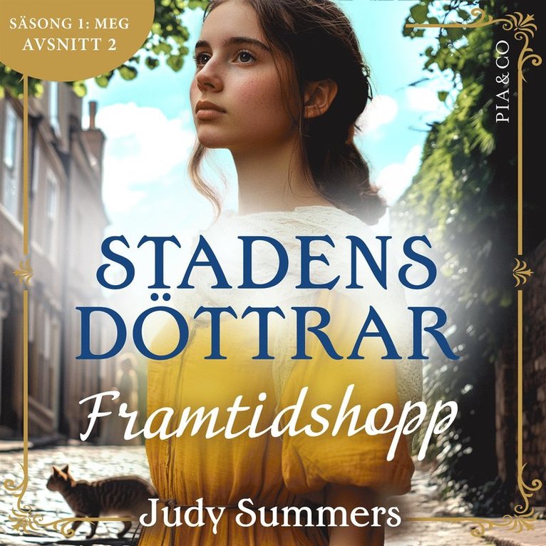 Judy Summers - Framtidshopp (S1E2 Stadens döttrar), Ljudbok
