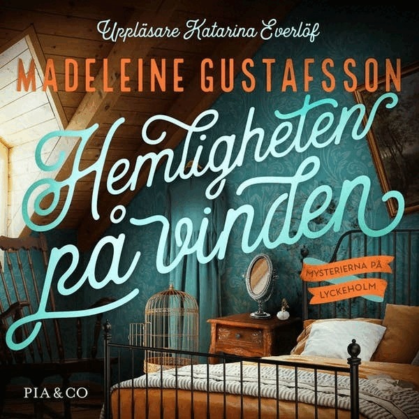 Madeleine Gustafsson - Hemligheten på vinden, Ljudbok