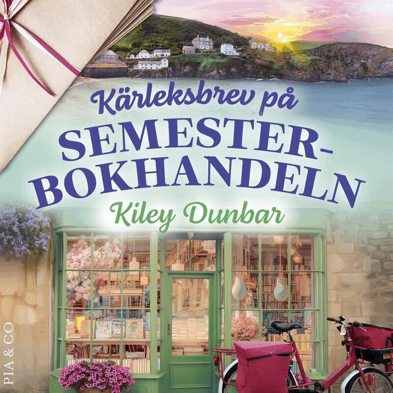 Kiley Dunbar - Kärleksbrev på Semesterbokhandeln, Ljudbok