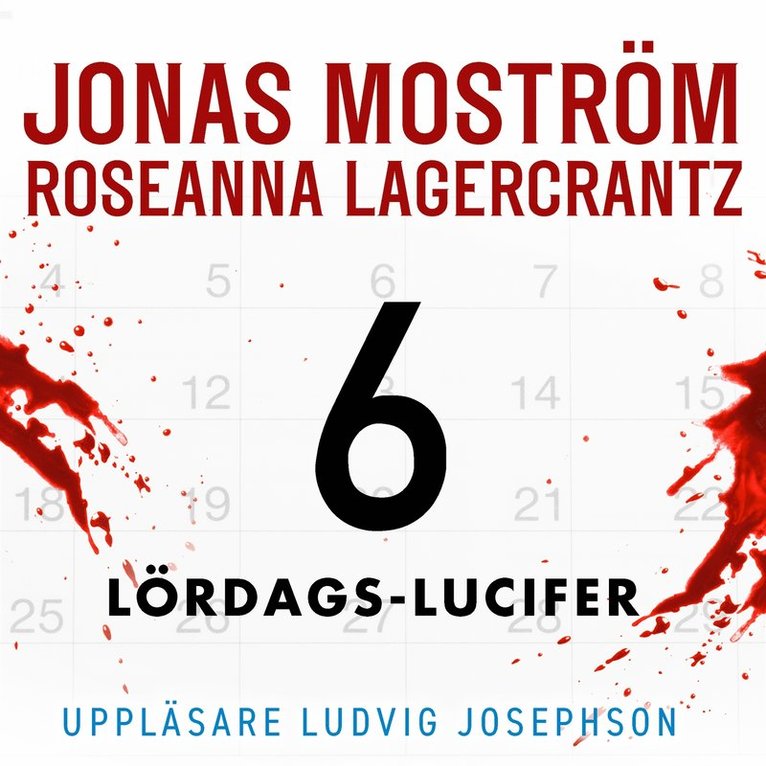 Jonas Moström, Roseanna Lagercrantz - Lördags-Lucifer, Ljudbok