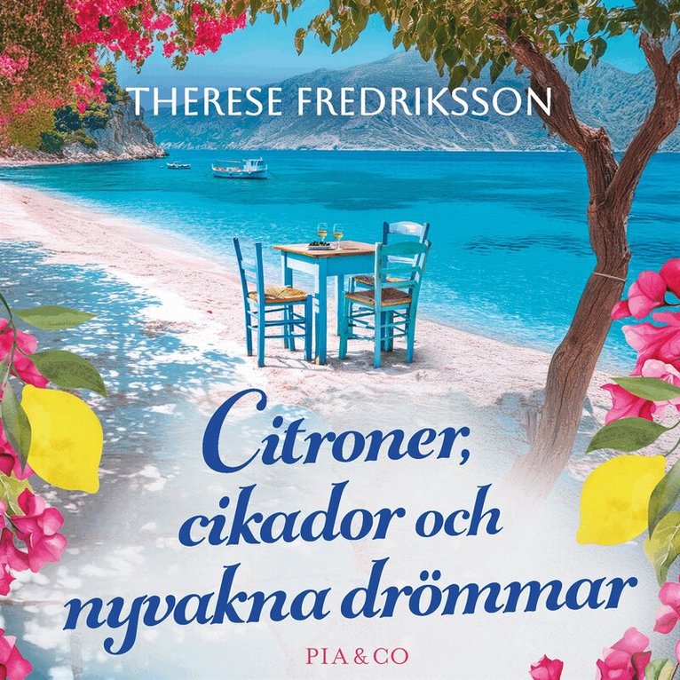 Therese Fredriksson - Citroner, cikador och nyvakna drömmar, Ljudbok. Tillgänglighet: Lägg i varukorg