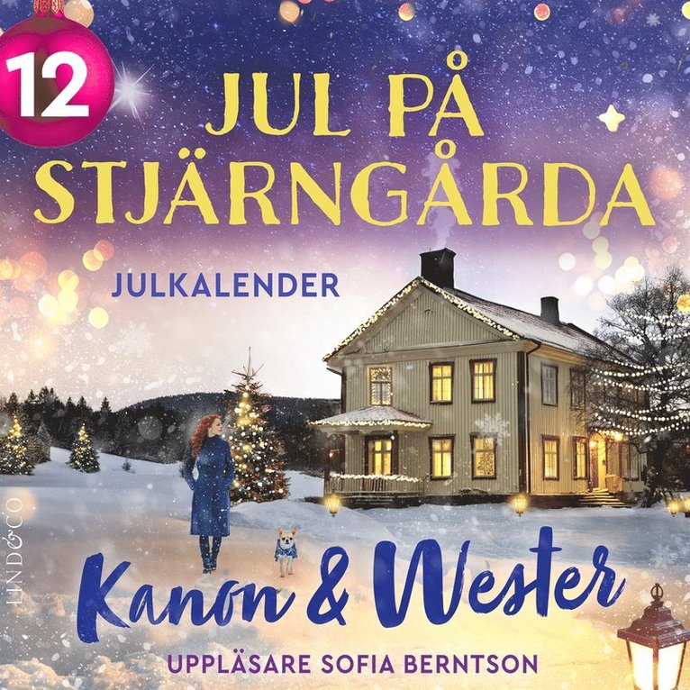 Anna Wester, Marie-Louise Kanon - Jul på Stjärngårda: Lucka 12, Ljudbok