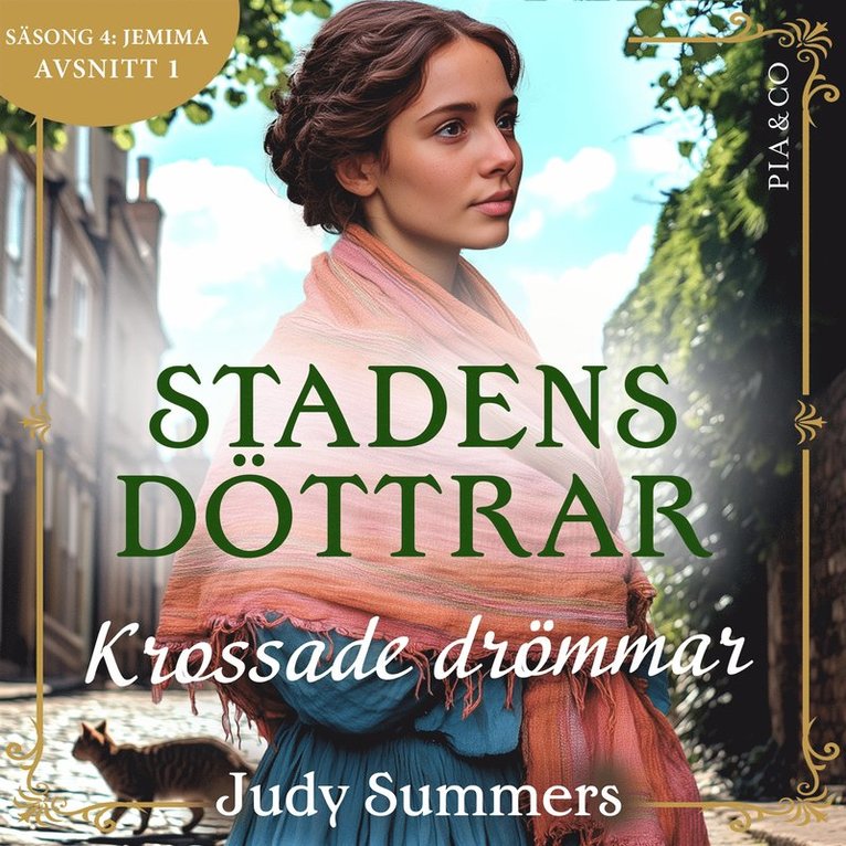 Judy Summers - Krossade drömmar (S4E1 Stadens döttrar), Ljudbok