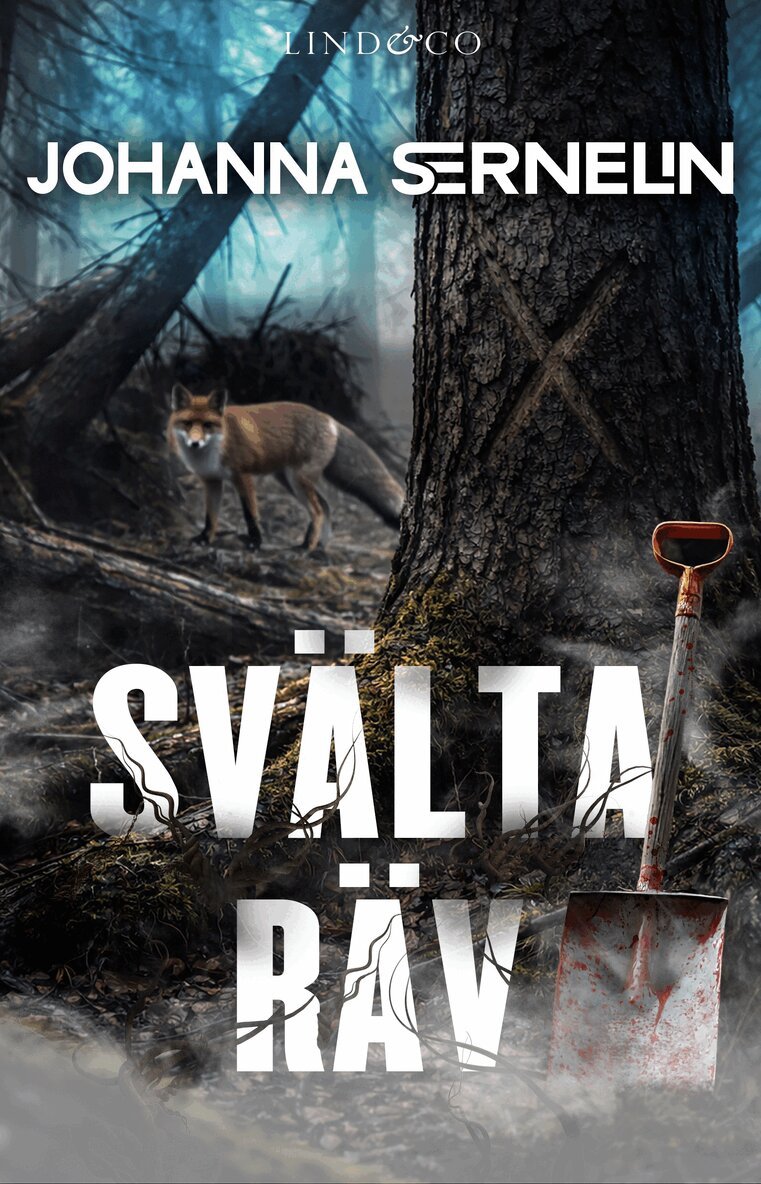 Johanna Sernelin - Svälta räv, Häftad