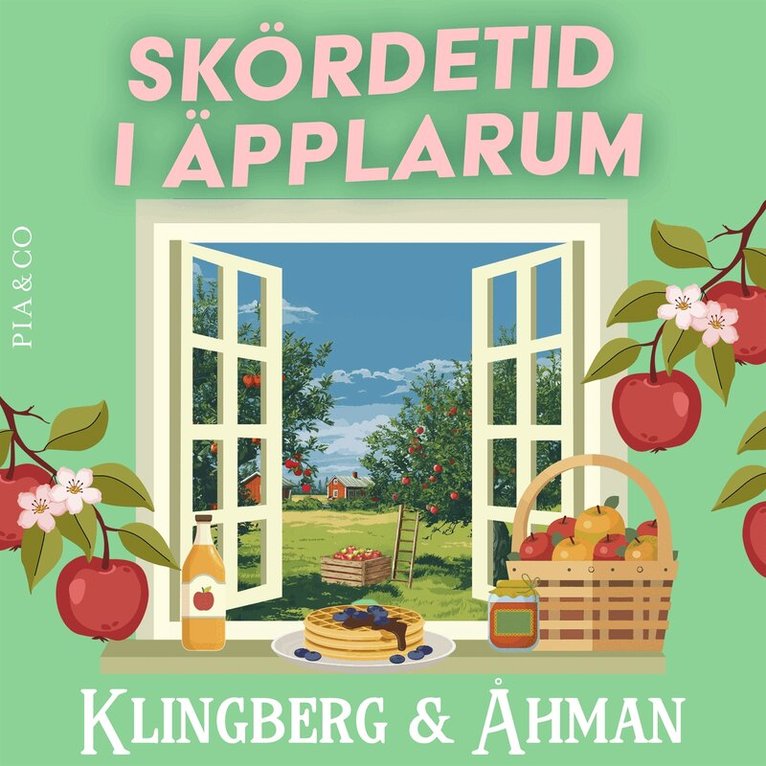 Ewa Klingberg, Hanna Åhman - Skördetid i Äpplarum, Ljudbok