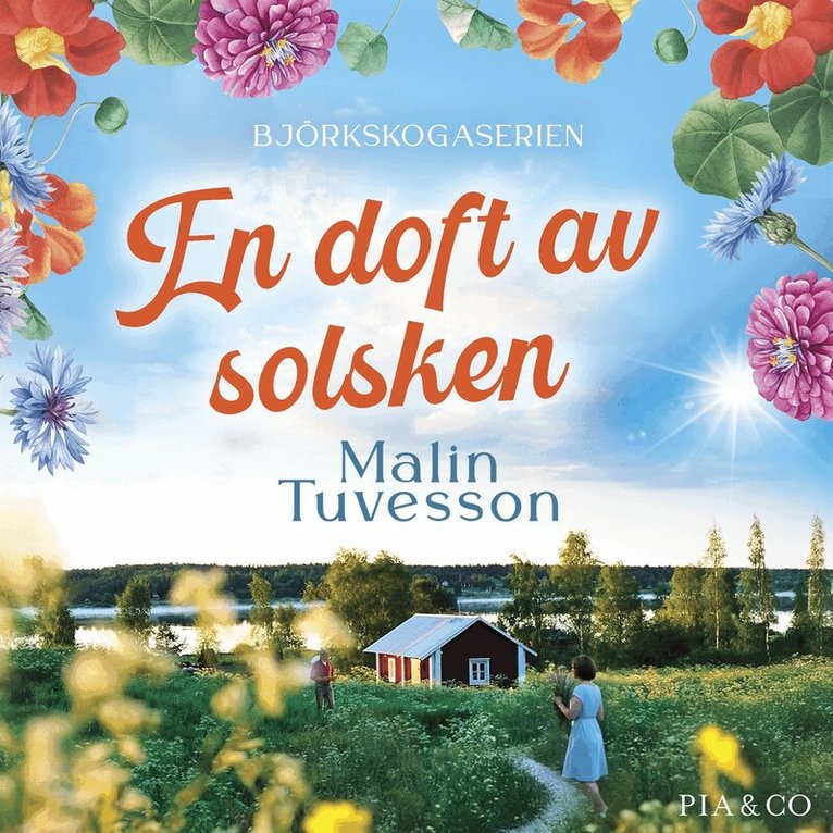 Malin Tuvesson - En doft av solsken, Ljudbok