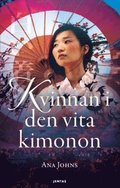 Kvinnan i den vita kimonon