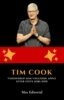 Max Editorial - Tim Cook: Visionären som vägledde Apple efter Steve Jobs död, E-bok