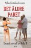 Nilla T - Det Äldre Paret - Erotik, E-bok