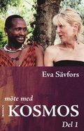 Mte med Kosmos : Del 1: Tiden i Mwanza