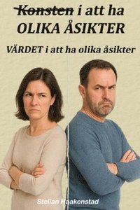 Värdet i att ha olika åsikter