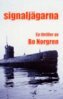 Bo Norgren - Signaljägarna, E-bok