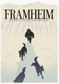 Abdulaziz Shakirov, Wilma Lönnroth, Freija Colling, Elina Herslöf, Adrian Ababao, Rasim Gül, Miyu Sellberg, Dylan Hartman - Framheim : journey to the South Pole, Häftad