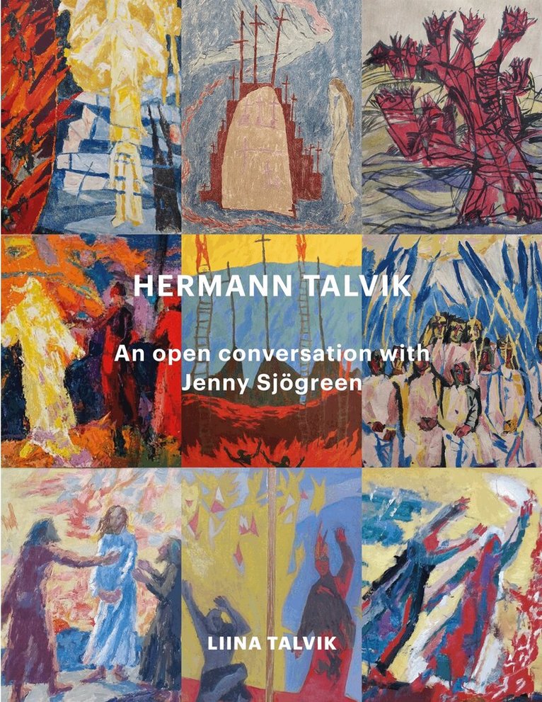 Liina Talvik - Hermann Talvik - An open conversation with Jenny Sjögreen, E-bok