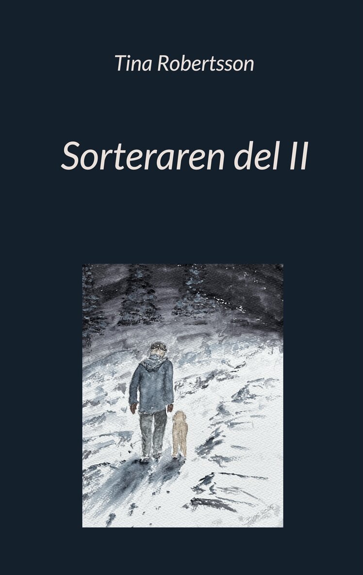 Tina Robertsson - Sorteraren del II, E-bok