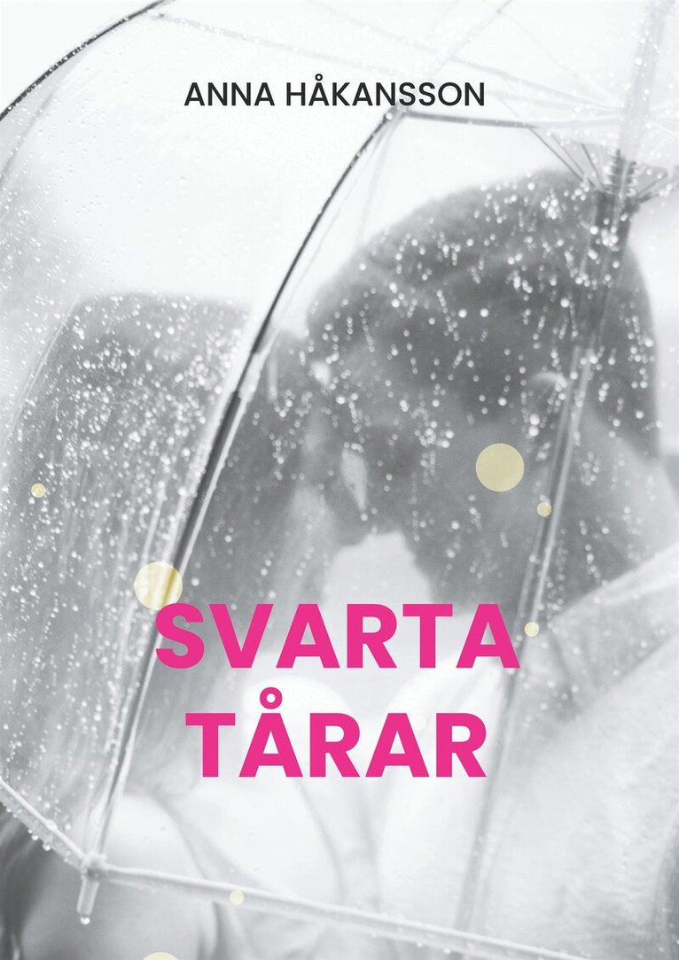Anna Håkansson - Svarta tårar, E-bok