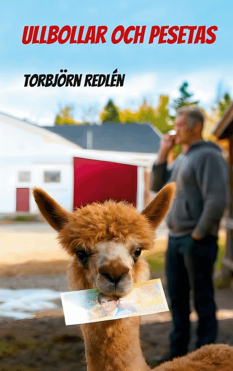 Torbjörn Redlén - Ullbollar och Pesetas, E-bok