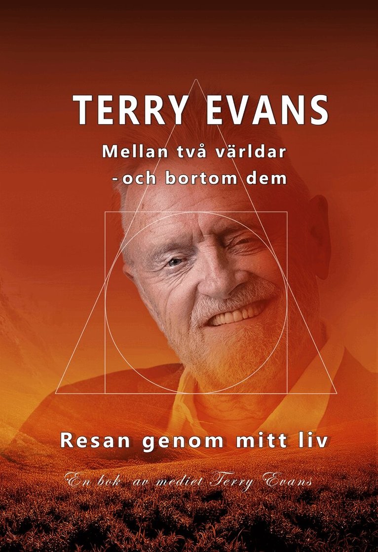 Terry Evans - Resan genom mitt liv: Mellan två världar och bortom dem, E-bok