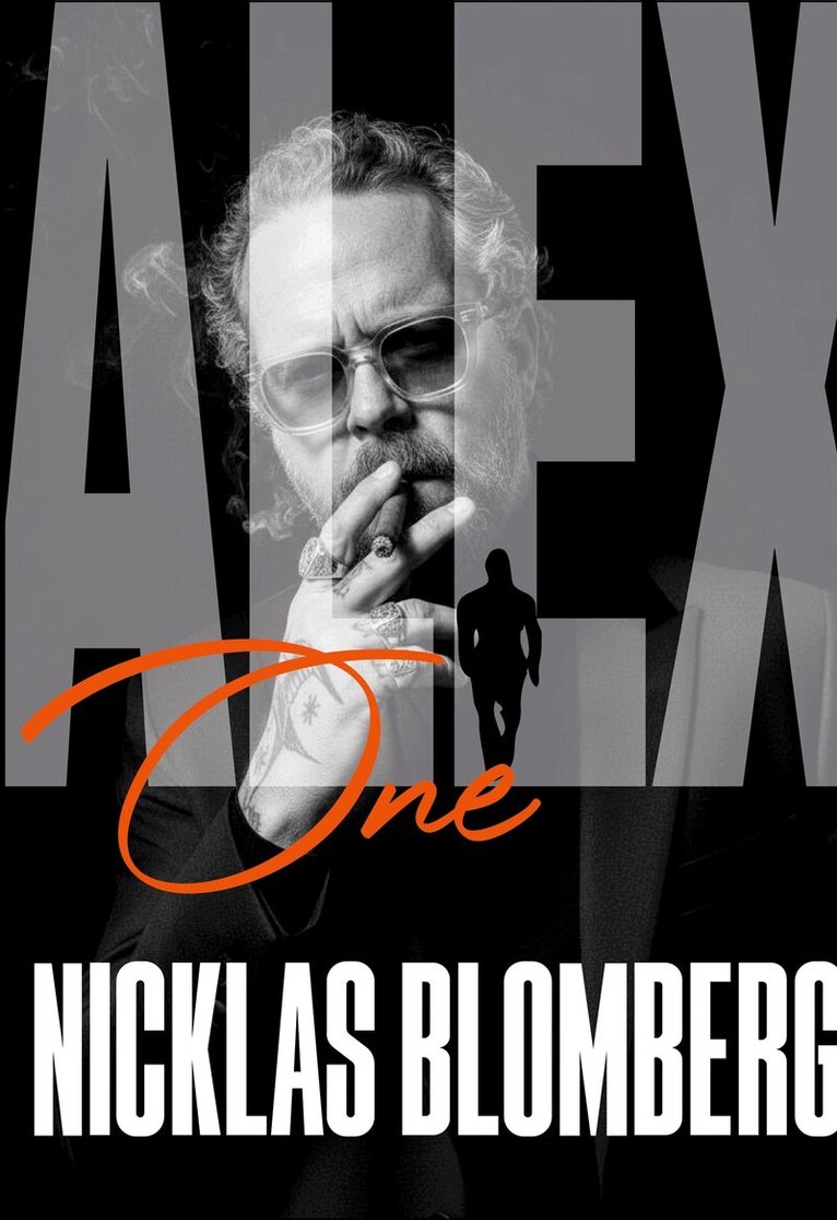 Nicklas Blomberg - Alex: One, E-bok