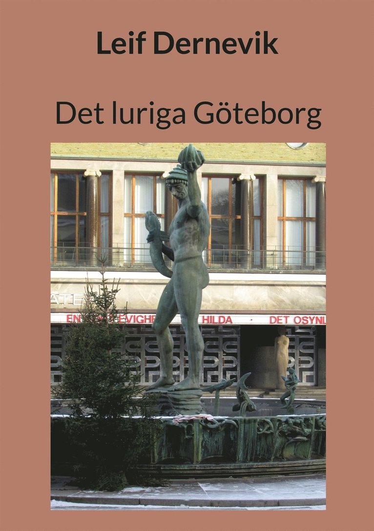 Leif Dernevik - Det luriga Göteborg, E-bok