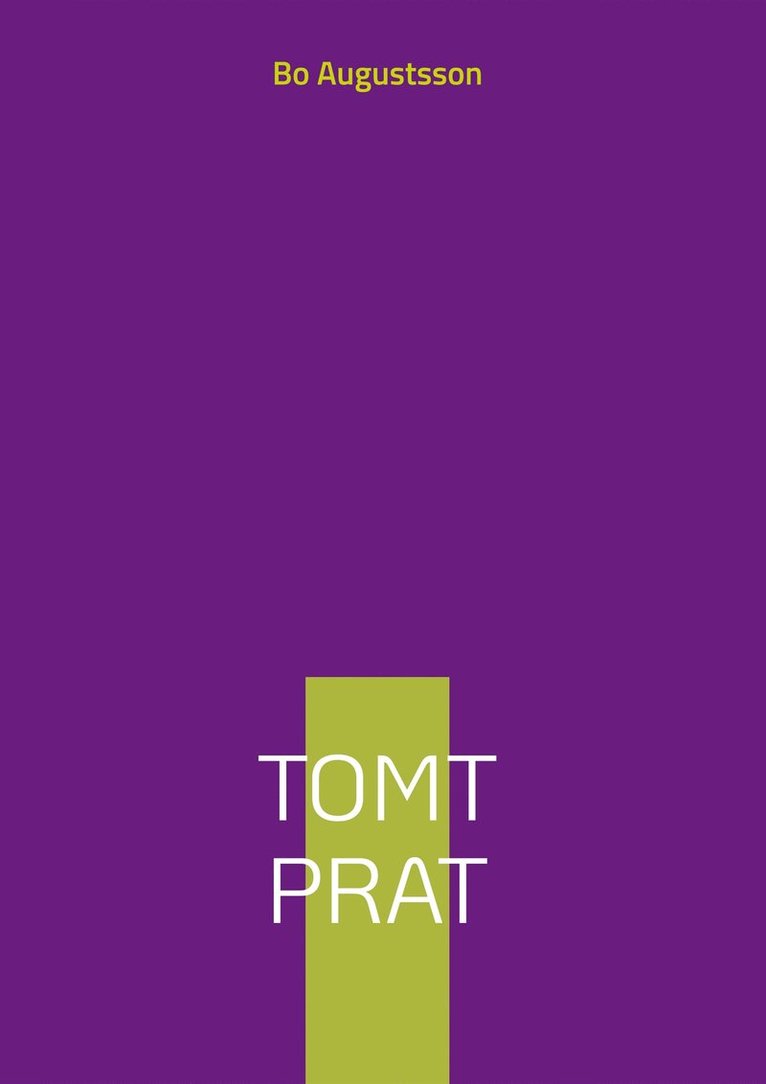 Bo Augustsson - Tomt prat, E-bok