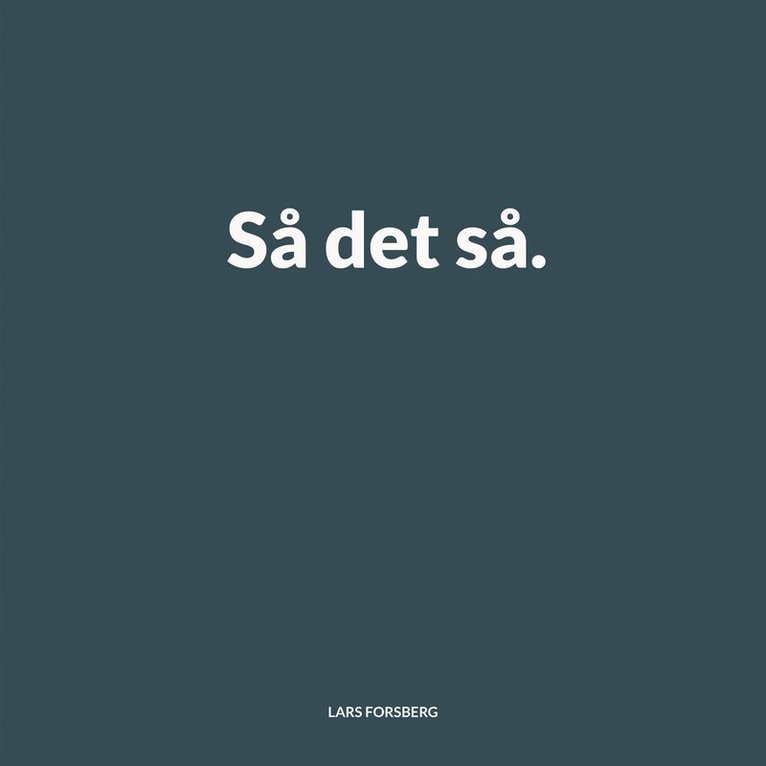 Lars Forsberg - Så det så., E-bok