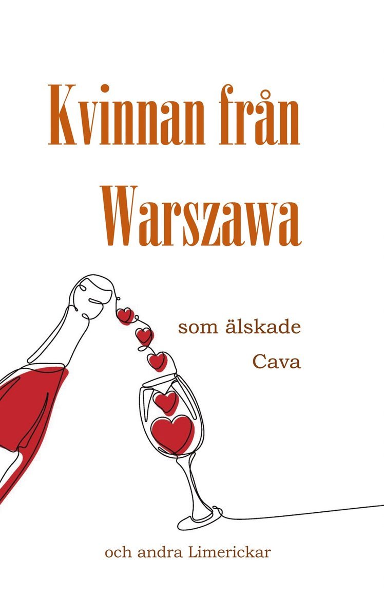Emma Hörberg - Kvinnan från Warsawa: som älskade Cava, E-bok