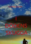 I D�DENS SKUGGA