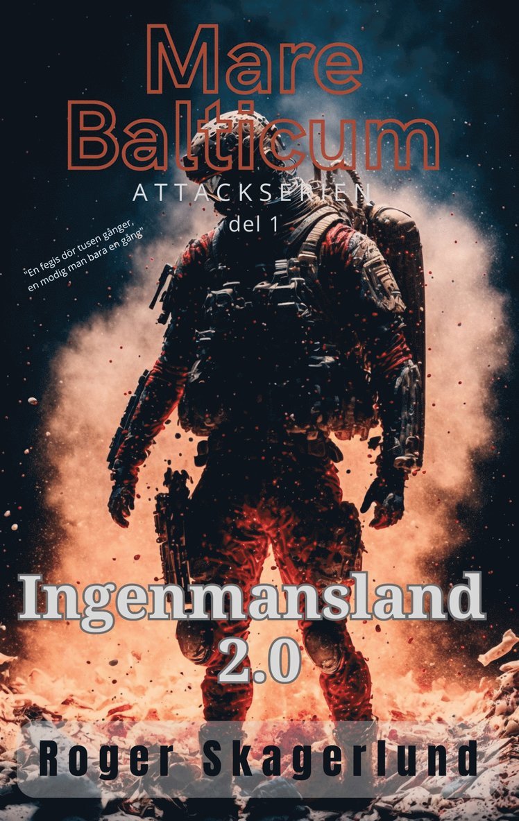 Roger Skagerlund - Mare Balticum: Ingenmansland 2.0, E-bok