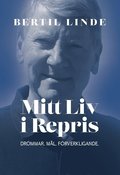 Mitt liv i repris : drmmar, ml, frverkligande