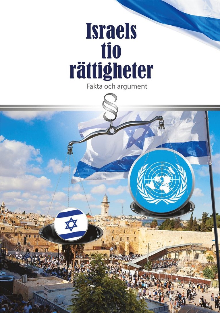 Anders Bjerkhoel - Israels tio rättigheter: Fakta och argument, E-bok