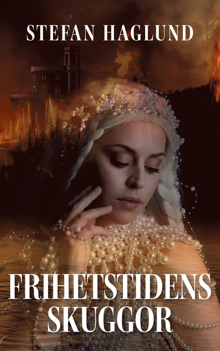 Stefan Haglund - Frihetstidens skuggor, E-bok