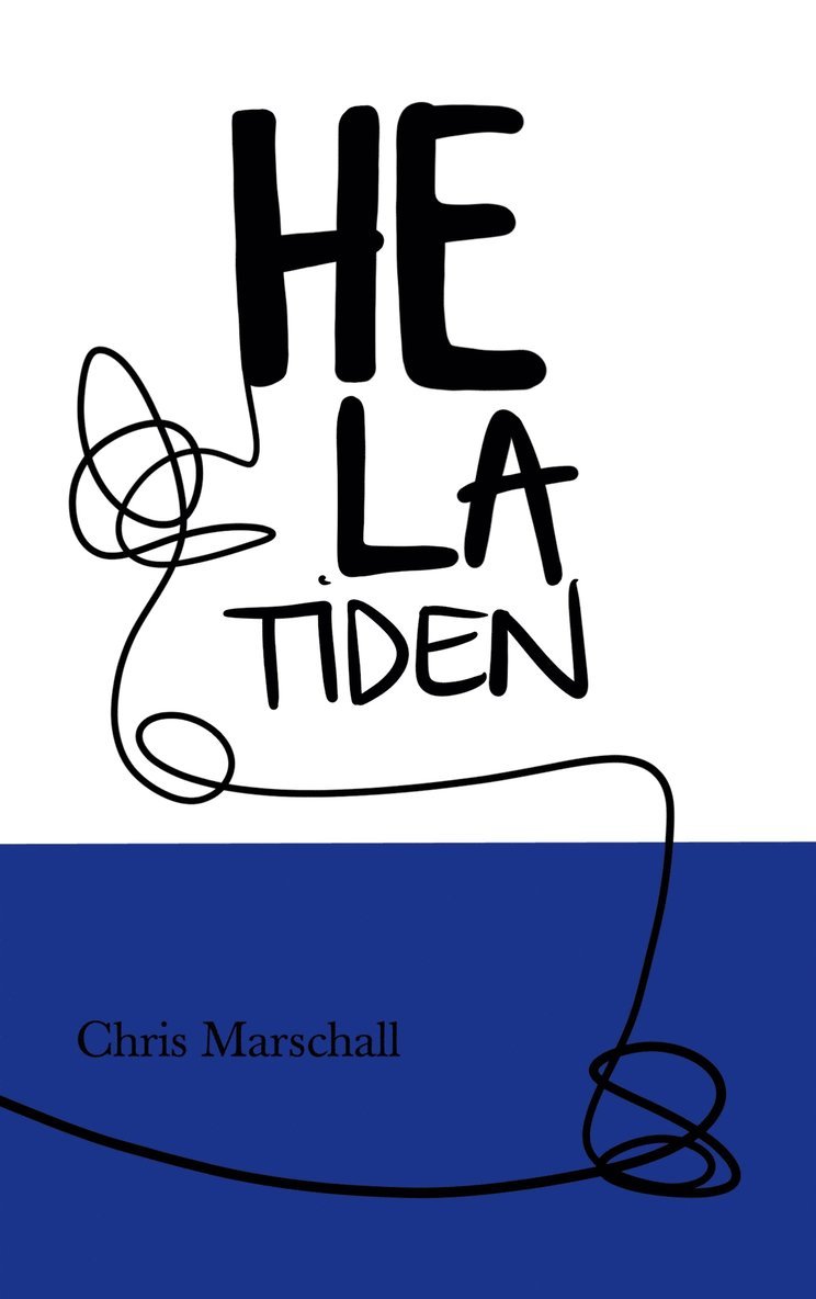 Chris Marschall - Helatiden, E-bok