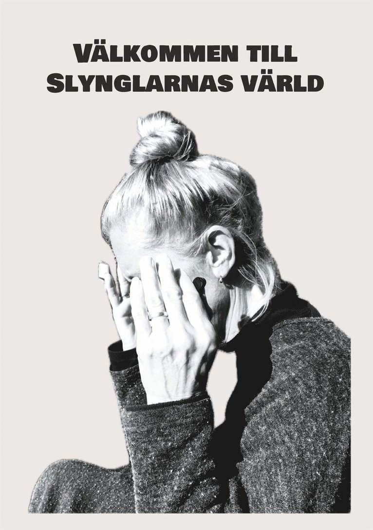 Lena Löfgren - Välkommen till Slynglarnas värld, E-bok